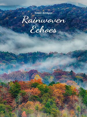 cover image of Rainwoven Echoes